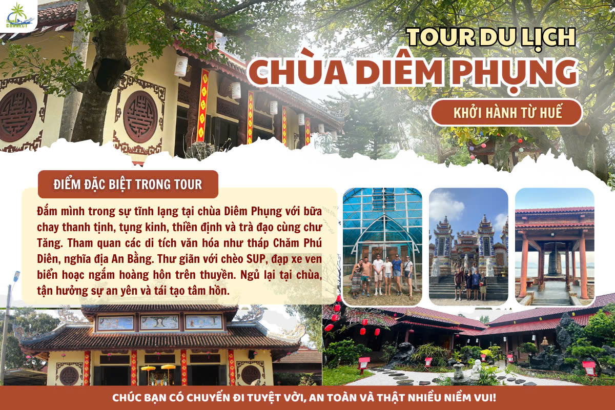 TỪ HUẾ: CHÙA DIÊM PHỤNG – HÀNH TRÌNH 2 NGÀY 1 ĐÊM CHO MỘT TÂM HỒN BÌNH YÊN