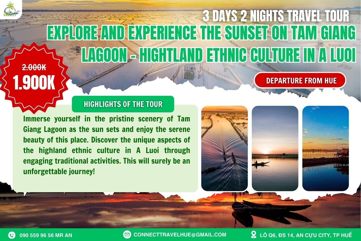 EXPLORE THE EVENING EXPERIENCE AT TAM GIANG LAGOON - THE CULTURAL HERITAGE OF HIGHLAND COMMUNITIES AN A LƯỚI